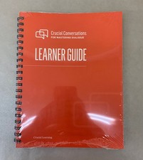 Crucial Conversations for Mastering Dialogue Spiral Bound Learners Guide picture