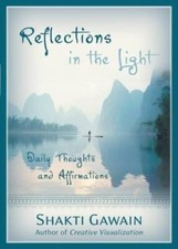 Reflections in the Light: Daily Thoughts and Affirmations - VERY GOOD picture