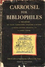 Carrousel for Bibliophiles [Hardcover] TARG, William picture