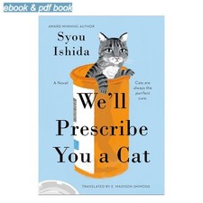 We'll Prescribe You a Cat, Syou Ishida 2024 picture