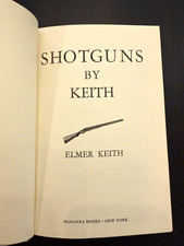 Shotguns by Keith Elmer Keith Hardcover Illustrated Bonanza Books picture