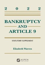Bankruptcy and Article 9 : 2022 Statutory Supplement Elizabeth Wa picture