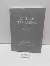So This Is Permanence : Joy Division Lyrics and Notebooks by Ian Curtis... picture
