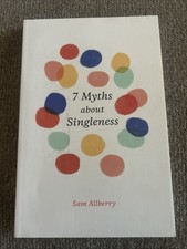 7 Myths About Singleness by Sam Allberry (2019, Trade Paperback) picture