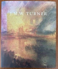J.M.W. Turner by Ian Warrell HC/DJ 2007-8 Tate, Nat'l Gall, Dallas Mus, MET Mus picture