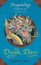 The Dragon Diary: Dragonology Chronicles Volume 2 (Ologies) - Hardcover - GOOD picture