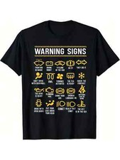 Men's Humorous Car Mechanic Warning Signs T-Shirt | Cotton | Funny Safety picture