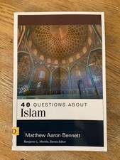 40 Questions about Islam by Matthew Bennett (2020, Trade Paperback) picture