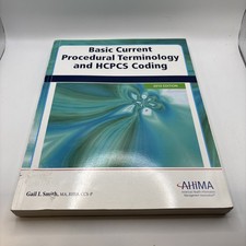 Basic Current Procedural Terminology and HCPCS Coding 2010 by Gail Smith AHIMA picture