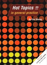 Hot Topics in General Practice, Fourth Edition picture