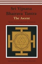 Sri Vijnana Bhairava Tantra: The Ascent picture