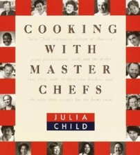 Cooking with Master Chefs - Paperback By Child, Julia - VERY GOOD picture