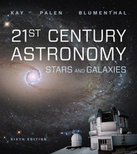 21st Century Astronomy : Stars and Galaxies Paperback picture