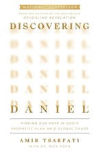 Discovering Daniel: Finding Our Hope in God’s Prophetic Plan Amid Global C... picture