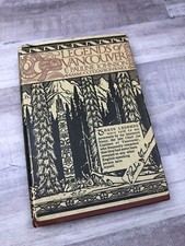 Vintage Legends Of Vancouver E. Pauline Johnson Tekahionwake 2nd Printing 1924 picture