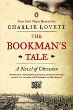 The Bookman's Tale: A Novel of Obsession - Paperback - VERY GOOD picture