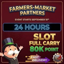 Event Partners - Mono-poly-G0 Farmers-Market š„Full Carry 80k Pointsā”24 Hoursš„ picture