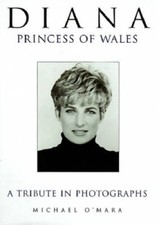 Diana: A Tribute in Photographs - Hardcover By O'Mara, Michael - GOOD picture