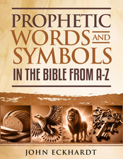 Prophetic Words and Symbols: in the Bible from A-Z picture