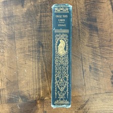 Antique 1890 Uncle Toms Cabin Or Life Among The Lowly Illustrated Stowe Vintage picture