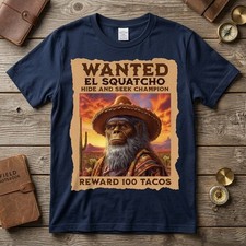 Wanted El Squatcho Bigfoot Sasquatch Hide and Seek Funny Unisex T-Shirt picture