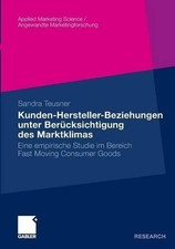 Kunden-Hersteller-Beziehungen unter Bercksichtigung des Marktklimas: Eine empiri picture