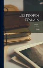 Les Propos D'alain; Volume 1 (Hardback or Cased Book) picture