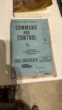 Command and Control by Eric Schlosser: Nuclear Weapons & Damascus Accident picture