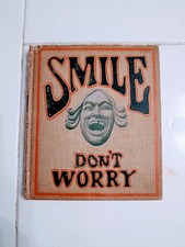 Antique 1909 Smile Don’t Worry E.C. Lewis Humor Book 1st Ed HC Satire Comedy picture