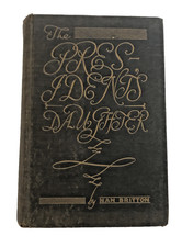SIGNED 1927 First Edition The President's Daughter Nan Britton Autographed 1st  picture