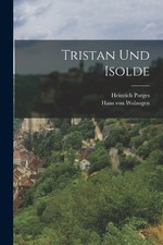 Heinrich Porges Tristan Und Isolde (Paperback) (UK IMPORT) picture