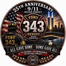 FDNY 343 Firefighter 9/11 25th Anniversary Sticker 4