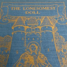 The Lonesomest Doll by Abbie Farwell Brown Medieval France Castle Royals HB 1929 picture