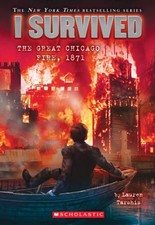 I Survived the Great Chicago Fire, 1871 (I Survived #11) - Paperback - VERY GOOD picture