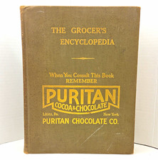 The Grocer's Encyclopedia 1907 Illustrated Hardcover Puritan Cocoa Cover picture
