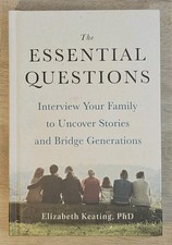 The Essential Questions Elizabeth Keating Hardcover History Family Memoir 2022 picture