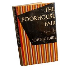 The Poorhouse Fair, John Updike; 1st edition/first issue dust jacket; Ex Lib picture
