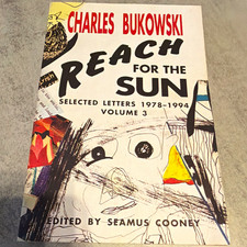 Charles Bukowski Reach for the Sun Selected Letters Vol 3 PB Black Sparrow 1999 picture