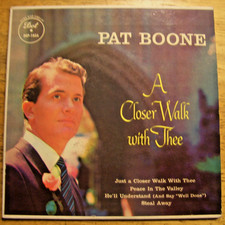PAT BOONE ~ A CLOSER WALK WITH THEE ~ 1957 ~45 RPM EP ~ RECORD NM  COVER NM picture