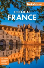 Fodor's Essential France (Full-color Travel Guide) By Fodor’s Tr picture