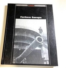 Fortress Europe Time-Life Books The Third Reich Series Atlantic Wall WWII Hardco picture