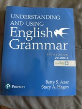 Understanding and Using English Grammar by Stacy A. Hagen and Betty S. Azar  picture