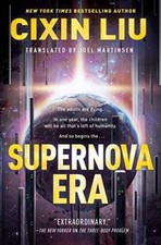 Supernova Era - Paperback By Liu, Cixin - GOOD picture