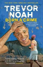 Born A Crime: Stories from a South African Childhood - Paperback - GOOD picture