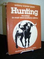 Hunting: On Safari in East and Southern Africa picture
