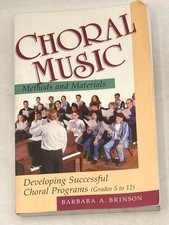 Choral Music: Methods and Materials: Developing Successful Choral Programs (G... picture