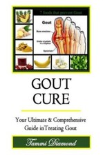 Gout Cure: Your Ultimate And Comprehensive Guide In Treating Gout picture