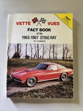 Vette Vues Fact Book 1963 1967 Corvette Sting Ray Sixth Edition 1985 Guide picture