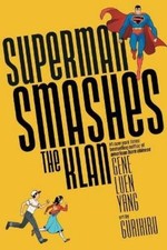 Gene Luen Yang Gurihuru Superman Smashes the Klan (Paperback) picture