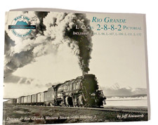 RIO GRANDE VOLUME 1  L CLASS 2-8-8-2 PICTORIAL picture